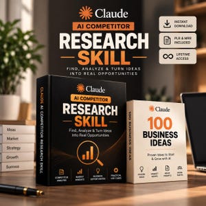 May include: A black box titled Claude AI Competitor Research Skill and a white box titled 100 Business Ideas. The black box features a magnifying glass icon and text about market insights. The white box lists proven ideas and market niches.
