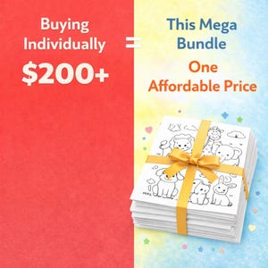 May include: A stack of white paper sheets featuring black line art of various animals, tied with a yellow ribbon. The text reads: Buying Individually $200+ = This Mega Bundle One Affordable Price. The background is split between red and blue.