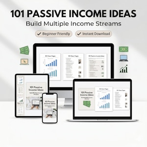 May include: A digital product titled "101 Passive Income Ideas" displayed on a desktop computer, tablet, laptop, and smartphone. The text "Build Multiple Income Streams" is also visible. The image includes icons of money, a laptop, and a rising graph.