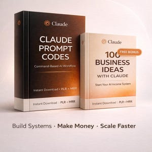 May include: Two books with the "Claude" logo. The larger book is titled "Claude Prompt Codes" and the smaller book is titled "100 Business Ideas with Claude". Both books have the text "Instant Download | PLR + MRR". The text "Build Systems • Make Money • Scale Faster" is at the bottom.