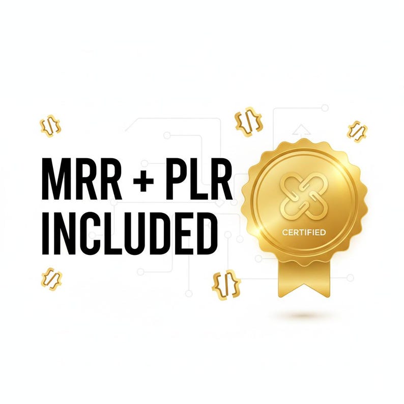May include: A gold-colored, circular badge with a ribbon, the word "CERTIFIED" and a stylized symbol. The text "MRR + PLR INCLUDED" is in bold black font. Small gold brackets are scattered around the text and badge.