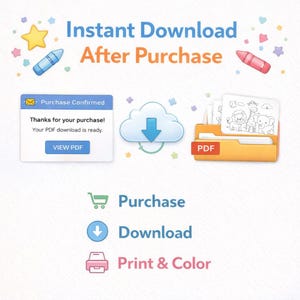 May include: An infographic titled Instant Download After Purchase featuring a blue cloud download icon, a yellow folder containing PDF animal coloring pages, and a purchase confirmation box with the text View PDF. Icons for purchase, download, and print are included.