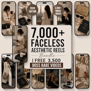 Könnte beinhalten: Ein digitales Marketing-Paket mit über 7.000 gesichtslosen ästhetischen Reels und 3.500 Bonus-Boss-Babe-Videos. Der zentrale Text lautet 7,000+ FACELESS AESTHETIC REELS BUNDLE | FREE 3,500 BOSS BABE VIDEOS, umgeben von Smartphone-Bildschirmen mit Lifestyle-Bildern.