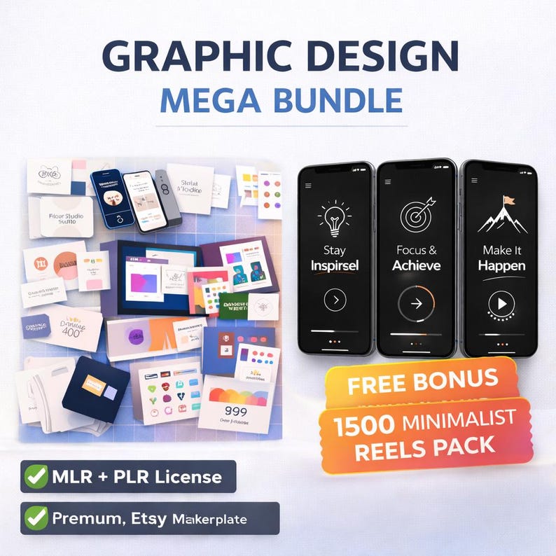 May include: Graphic design mega bundle advertisement. The image features various design elements, including smartphones with app interfaces, business cards, and other digital assets. Text includes "Stay Inspired", "Focus & Achieve", and "Make It Happen". A bonus offer is also displayed.