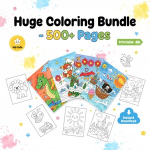 May include: A digital coloring bundle featuring the text Huge Coloring Bundle - 500+ Pages, Printable, and Instant Download. The image displays four colorful illustrations of a dragon, a rocket, a ship, and various black and white line art pages.