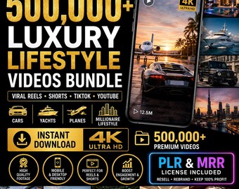 500,000+ Luxury Lifestyle Videos Bundle | Rich Lifestyle Reels for Instagram, TikTok & YouTube | MRR  PLR | 4K Digital Products Resell mrr
