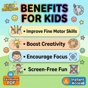 May include: A light blue educational infographic titled BENEFITS FOR KIDS. It lists four points: Improve Fine Motor Skills with colored pencils, Boost Creativity with a lightbulb and palette, Encourage Focus with a child and target, and Screen-Free Fun.
