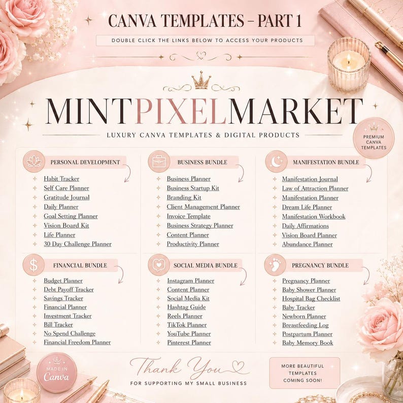 May include: An advertisement for digital Canva templates, featuring a soft pink and white design. The image showcases various template categories, including Personal Development, Business, and Financial bundles, with the text "MINTPIXELMARKET".