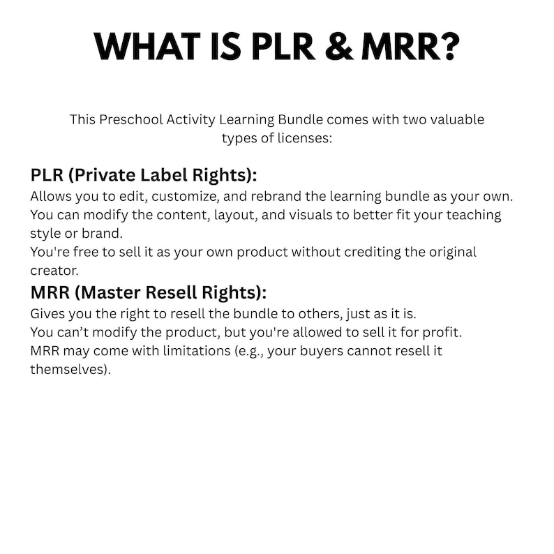 May include: White background with black text explaining "WHAT IS PLR & MRR?" The text describes Private Label Rights (PLR) and Master Resell Rights (MRR) for a preschool activity learning bundle. The text explains the rights associated with each license.