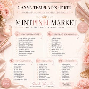May include: A digital product display for Canva templates, showcasing bundles such as Home Property, Health & Wellness, Mental Health, School, and Other. The design is soft with a pink and cream colour palette, with text that reads "MINTPIXEL MARKET".