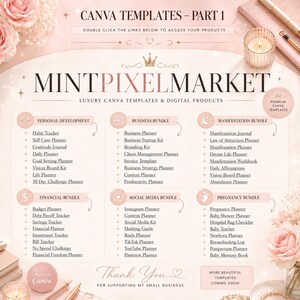 May include: An advertisement for digital Canva templates, showcasing various bundles such as personal development, business, financial, social media, manifestation, and pregnancy. The design uses soft pink and gold tones, with the text "MintPixelMarket" and a list of included templates.