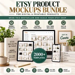 May include: A digital product bundle featuring a computer monitor, tablet, and smartphone displaying Etsy mockups. The set includes over 2000 templates, video mockups, and listing templates, with text indicating PLR/MRR included and edit in Canva.
