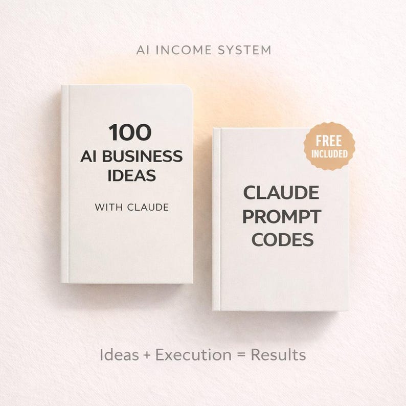 May include: Two white books titled 100 AI BUSINESS IDEAS WITH CLAUDE and CLAUDE PROMPT CODES. The text AI INCOME SYSTEM appears at the top, and Ideas + Execution = Results is at the bottom. A tan circular badge reads FREE INCLUDED.