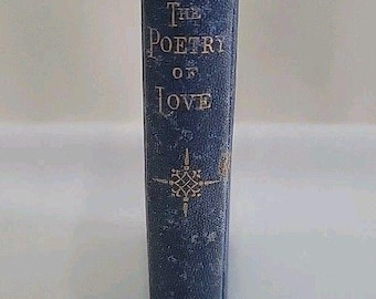 Antique The Poetry Of Love Book Gold Gilt Rufus Griswold Levitt Publisher 1800s