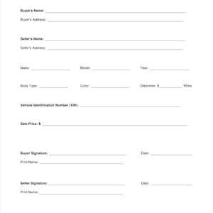 May include: A white Vehicle Bill of Sale document with black text. It includes fields for buyer and seller names and addresses, vehicle make, model, year, body type, color, odometer reading in miles, VIN, sale price, and signature lines with dates.