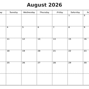 Può includere: Un semplice calendario in bianco e nero per agosto 2026. I giorni della settimana sono elencati in alto, con i numeri da 1 a 31 che riempiono la griglia. Il mese e l'anno sono visualizzati in alto.