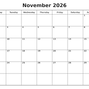 Könnte beinhalten: Eine weiße Kalenderseite für November 2026. Das Kalenderraster ist in 7 Spalten für jeden Wochentag unterteilt, wobei die Wochentage oben aufgeführt sind. Monat und Jahr werden oben auf der Seite angezeigt.