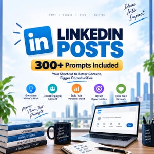 Op de afbeelding: Een digitale afbeelding met het LinkedIn-logo en de tekst LinkedIn Posts 300+ Prompts Included. Het bevat iconen voor contentcreatie, personal branding en netwerken, naast een laptop, een stapel boeken en een mok op een bureau.
