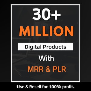 30 Millionen+ Ultimatives PLR & MRR Digital Bundle | Gut für einPassives Einkommen | Master Weiterverkaufsrechte inbegriffen | All-in-One Digital Produkte