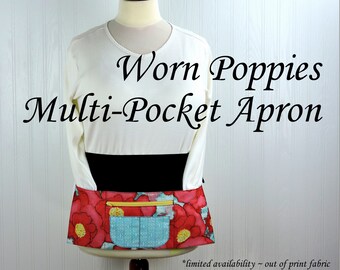 SHIPS FAST Worn Poppies Multi-Pocket Apron with money pocket for vendors; teachers; server; ready to ship teacher gift fits waists up to 40"