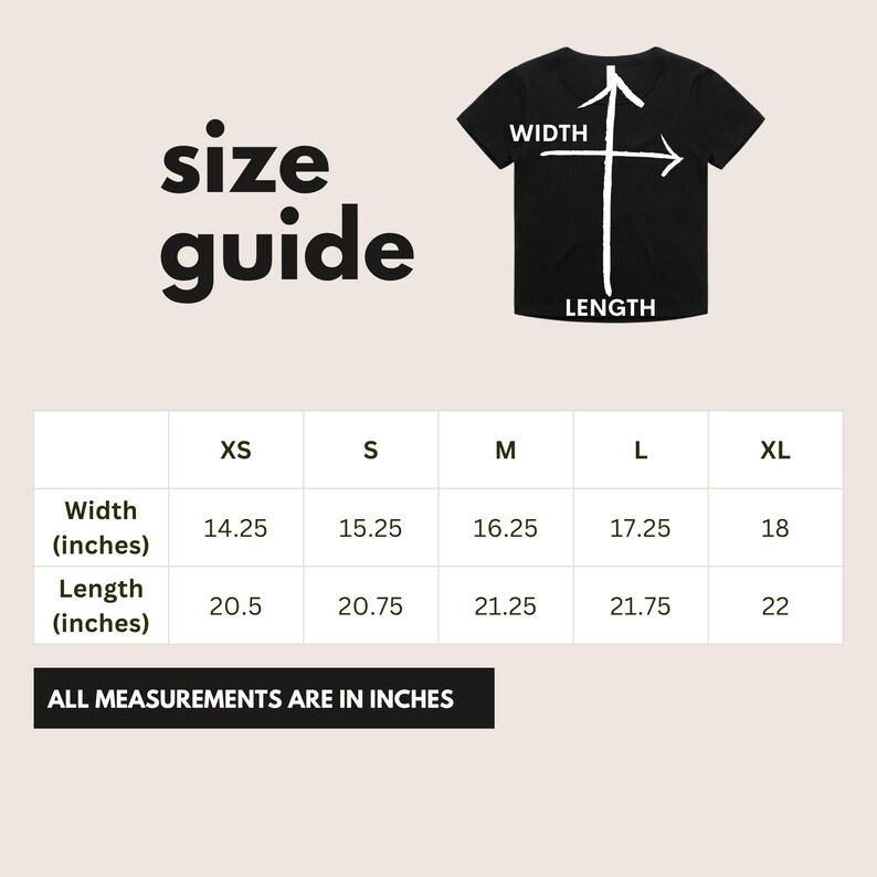 May include: A size guide graphic with the text "size guide" in large, bold letters. A black t-shirt graphic shows width and length measurements. The size chart lists measurements in inches for XS to XL sizes.