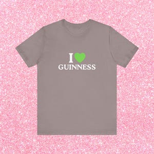 I Love Guinness Funny St Patricks Day Shirt, Green Beer St Patty's T-Shirt, Saint Paddy's Party Tee for Men & Women image 9