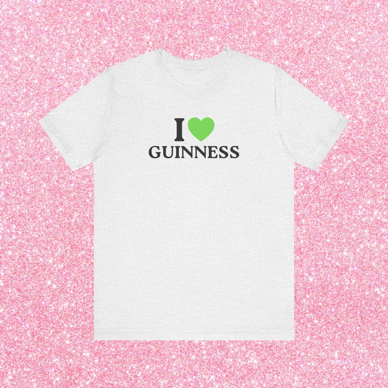 I Love Guinness Funny St Patricks Day Shirt, Green Beer St Patty's T-Shirt, Saint Paddy's Party Tee for Men & Women image 7