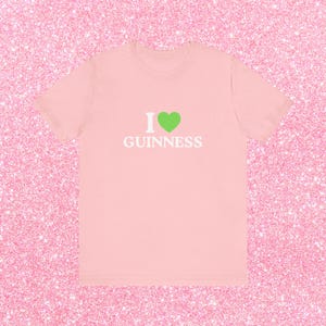 I Love Guinness Funny St Patricks Day Shirt, Green Beer St Patty's T-Shirt, Saint Paddy's Party Tee for Men & Women image 8