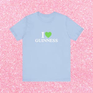 I Love Guinness Funny St Patricks Day Shirt, Green Beer St Patty's T-Shirt, Saint Paddy's Party Tee for Men & Women image 13