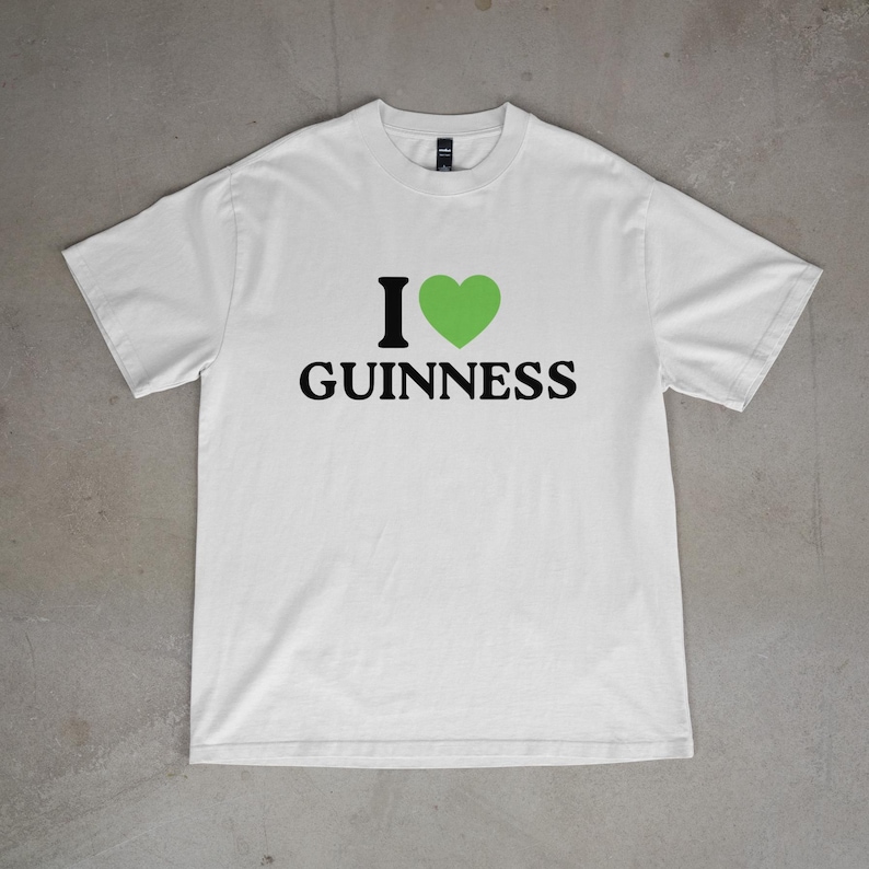 I Love Guinness Funny St Patricks Day Shirt, Green Beer St Patty's T-Shirt, Saint Paddy's Party Tee for Men & Women White