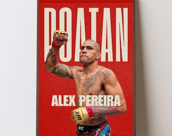 Poatan Alex Pereira Poster, UFC Champion MMA Wall Art, KO Power Fighter Print, Combat Sports Gym Decor, Champion Mindset Artwork