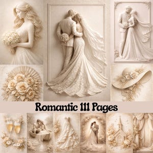 May include: A collage of romantic wedding-themed images in sepia tones. The images include a bride holding a bouquet, a couple embracing, a bouquet of roses, a wide-brimmed hat with floral accents, and the text "Romantic 111 Pages."
