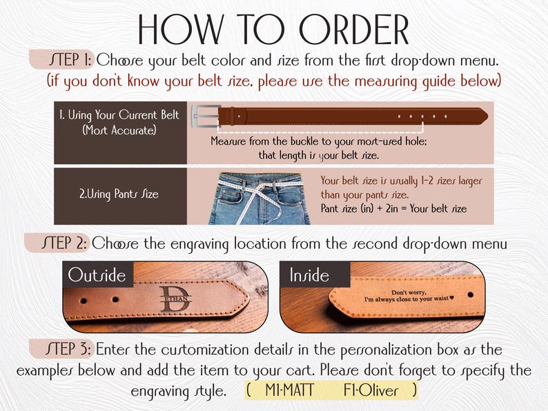 Puede incluir: Una gu&iacute;a sobre c&oacute;mo pedir un cintur&oacute;n personalizado. La imagen muestra instrucciones sobre c&oacute;mo elegir la talla del cintur&oacute;n, incluida la medici&oacute;n de un cintur&oacute;n existente o el uso de la talla del pantal&oacute;n. Opciones de grabado: exterior o interior.