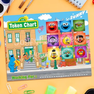 May include: A colorful Sesame Street Token Chart with the text "Token Chart" and "Working For:" featuring various Sesame Street characters. The chart has a background of the Sesame Street neighborhood and a sunny sky.
