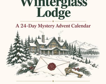 May include: A 24-day mystery advent calendar titled Murder at Winterglass Lodge. The cover features a snowy lodge illustration, an envelope with a red wax seal, and a brass key. Text includes 24 short daily puzzles, one connected case, and ages 14+.