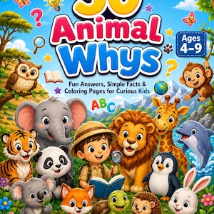 Puede incluir: Un libro de actividades para niños titulado 50 Animal Whys que muestra a un explorador de dibujos animados rodeado de animales como un elefante, tigre, panda, león, jirafa y delfín. La portada incluye texto, un arcoíris y flores.