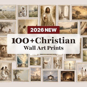 May include: A collection of various Christian wall art prints featuring religious scenes and figures in muted, warm tones. A central white rectangular overlay displays the text 2026 NEW 100+ Christian Wall Art Prints in bold dark brown lettering.