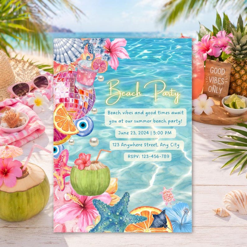 May include: A beach party invitation with a watercolour design. The invitation features the text "Beach Party" and event details. Decorative elements include a disco ball, starfish, and tropical flowers. A coconut drink and pineapple are also visible.