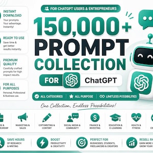 Może przedstawiać: Cyfrowa reklama graficzna kolekcji ponad 150 000 promptów dla ChatGPT. Projekt utrzymany jest w biało-turkusowej kolorystyce z małym robotem, różnymi ikonami reprezentującymi kategorie biznesowe oraz tekstem, w tym "One Collection, Endless Possibilities!" i "For ChatGPT Users & Entrepreneurs."