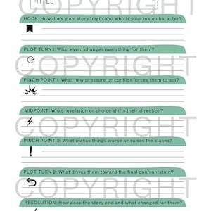 May include: A white worksheet titled PLOT STRUCTURE with green headers and black icons. It includes sections for Title, Hook, Plot Turn I, Pinch Point I, Midpoint, Pinch Point 2, Plot Turn 2, and Resolution, each with lines for writing story details.