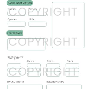 May include: A white character sheet template with sage green headers and borders. It includes sections for basic information, appearance, personality traits like strengths, flaws, goals, and fears, plus background, relationships, and additional notes.