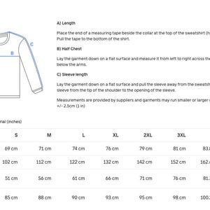 May include: Size guide graphic for a sweatshirt, with diagrams and measurements in centimeters and inches. Includes length, half chest, and sleeve length measurements for sizes S through 5XL. Instructions on how to measure the garment are also included.