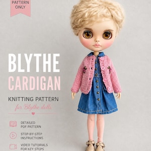 Blythe Cardigan Knitting Pattern PDF | Doll Sweater 1/6 | Video Tutorial | Boy & Girl Outfit