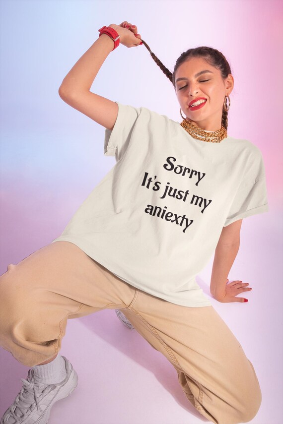 Sarcastic Self-Deprecating Quote Tee T-Shirt | Introvert Meme Shirt | It's Just My Anxiety | sarcastic shirt | introvert shirt | meme quote
