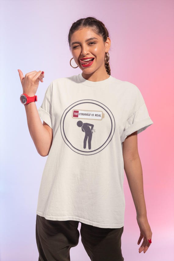 The Struggle Is Real mental health awareness T-Shirt | Mental Health Support