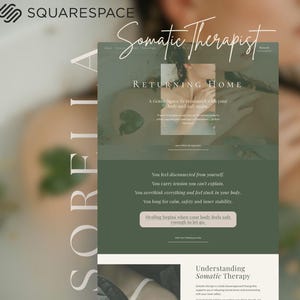 May include: A website design for a somatic therapist, featuring a soft, muted color palette. The text reads "Somatic Therapist" and "Returning Home." The design includes a photo of a person in a bathtub and emphasizes reconnecting with the body.