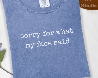 Funny Work Shirt for Women,Sorry for What My Face Said Tee,Professional Sarcastic Graphic Tee, Office Humor Gift for Coworker,Office Apparel
