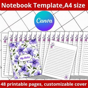 May include: A notebook template with a floral cover design featuring purple flowers and the text "My Notes." The pages are lined and decorated with lavender sprigs. The image includes the text "Notebook Template, A4 size" and "48 printable pages, customizable cover."
