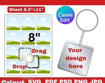 May include: A template for a 2.5-inch square keychain. The image shows a sheet with nine 2.5-inch squares, a keychain with a square tag that says "Your design here", and the text "Instant download".