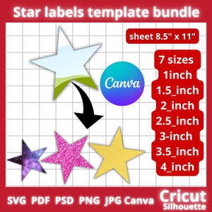 Może przedstawiać: Pakiet szablonów etykiet w kształcie gwiazdki z tekstem "Star labels template bundle". Obraz zawiera kształty gwiazd w różnych kolorach i rozmiarach, od 2,5 cm do 10 cm. Obraz zawiera również tekst "sheet 21,6 cm x 27,9 cm" oraz logo Canva i Cricut.